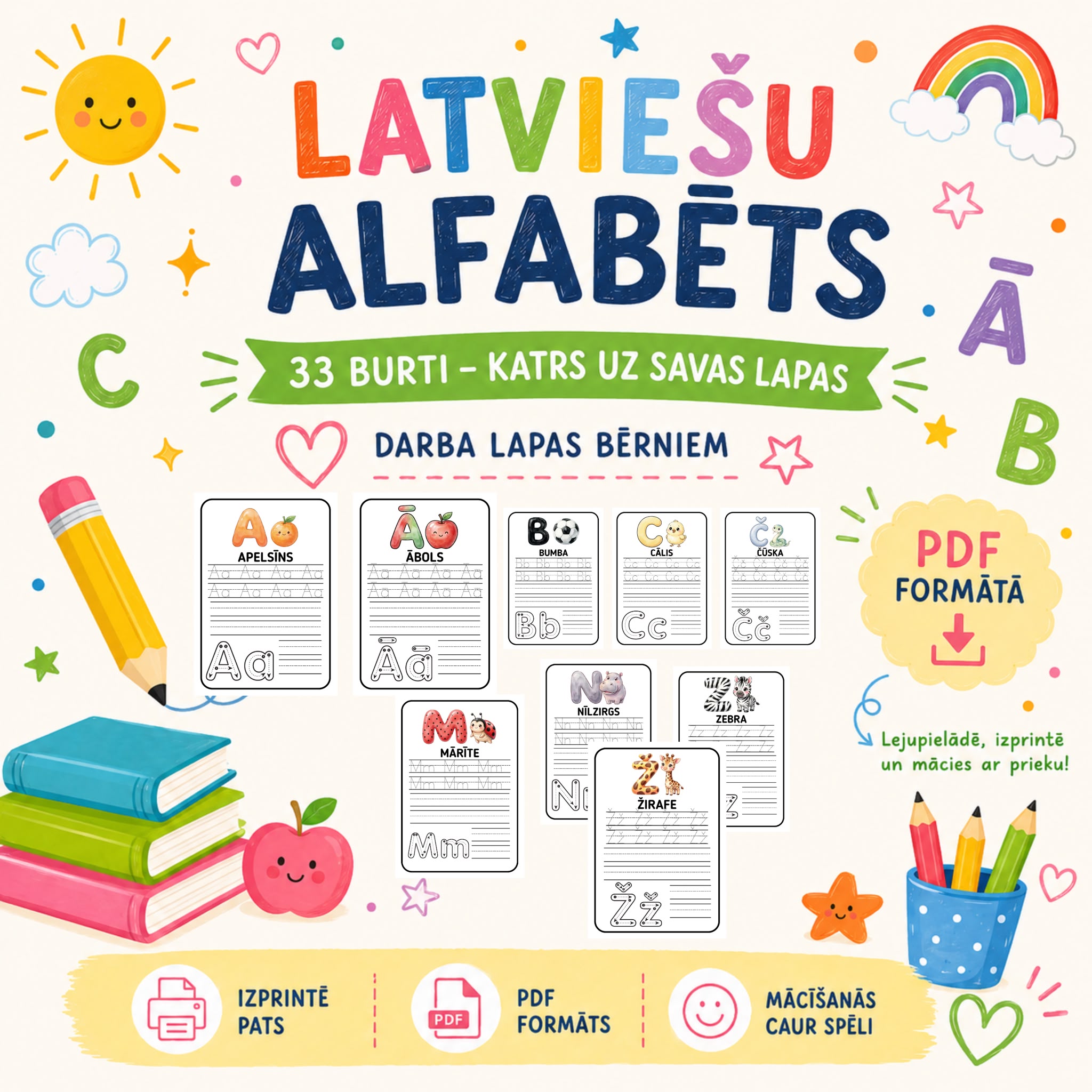 Latviešu alfabēta darba lapas PDF - 33 drukājamas mācību lapas bērniem latviešu burtu un rakstīšanas apguvei.